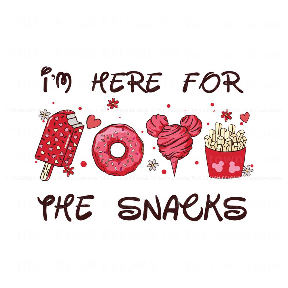 Im Here For The Snacks Valentine SVG.jpg