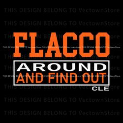 joe flacco around and find out svg digital download, trending digital file