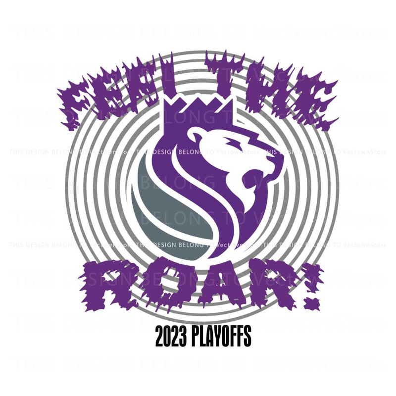 Kings Lion Feel The Roar 2023 Playoffs SVG.jpg