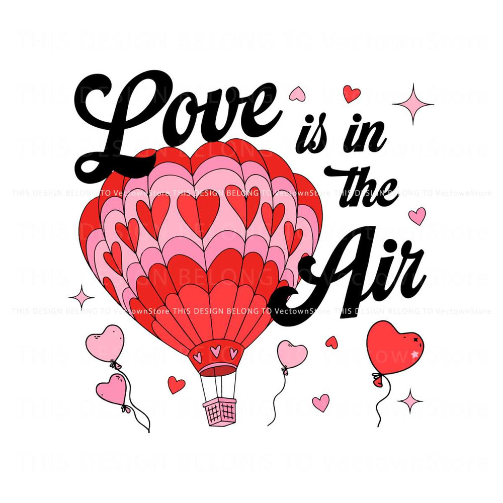 Love Is In The Air Hot Air Balloon SVG.jpg