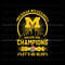 Michigan Wolverines Lets Go Blue Champions SVG.jpg