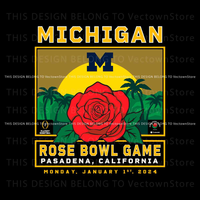 Michigan Wolverines Playoff Rose Bowl Game SVG.jpg