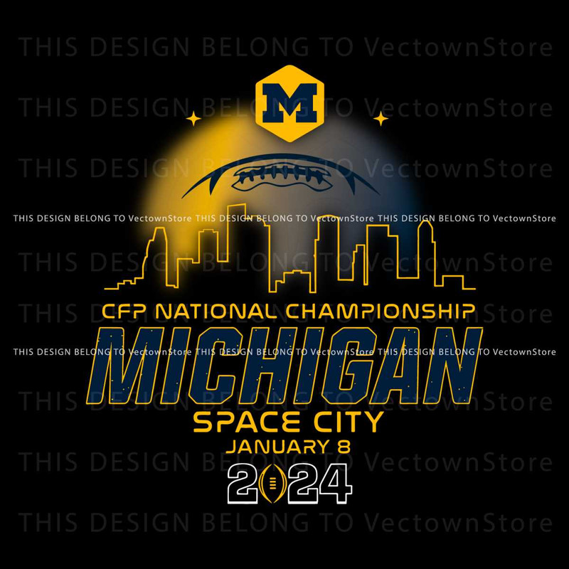 National Championship 2024 Michigan Space City SVG.jpg