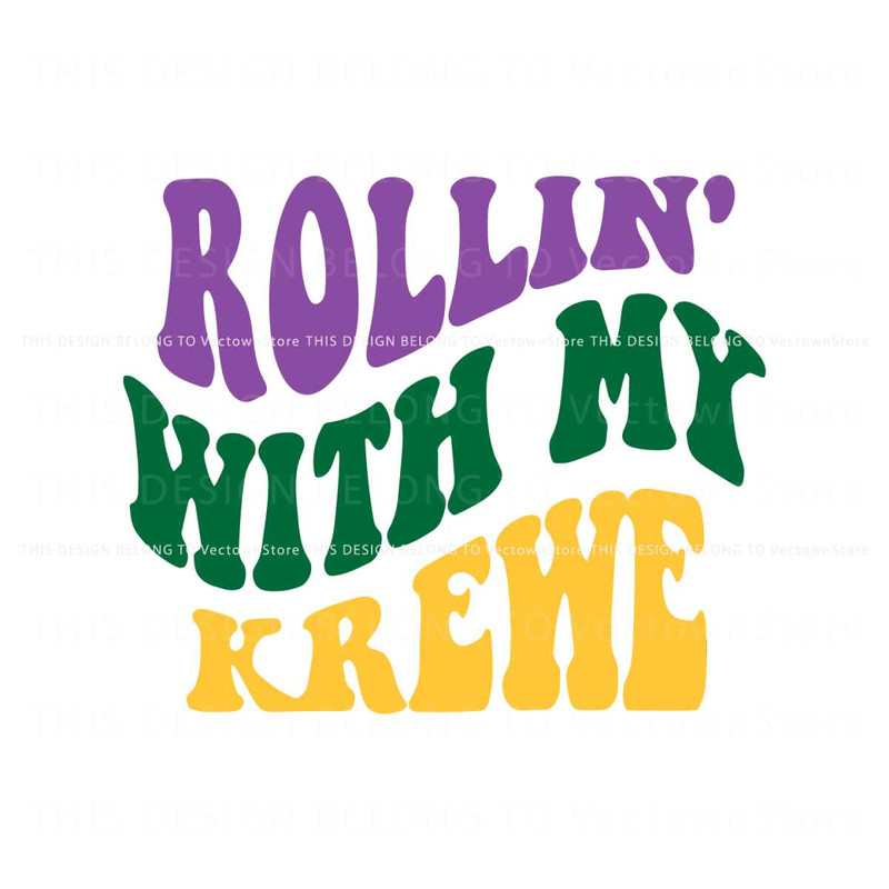 Retro Rolling With My Krewe SVG.jpg