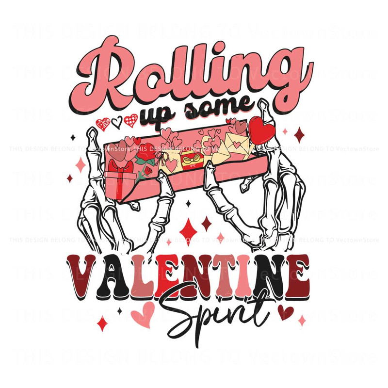 Rolling Up Some Valentine Spirit Skeleton Hand SVG.jpg