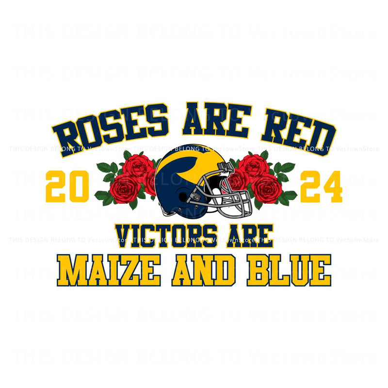 Roses Are Red Victors Are Maize And Blue Michigan Svg.jpg