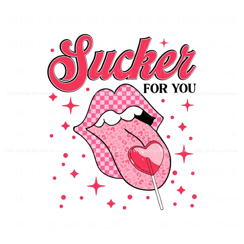 Sucker For You Candy Valentines Day SVG.jpg