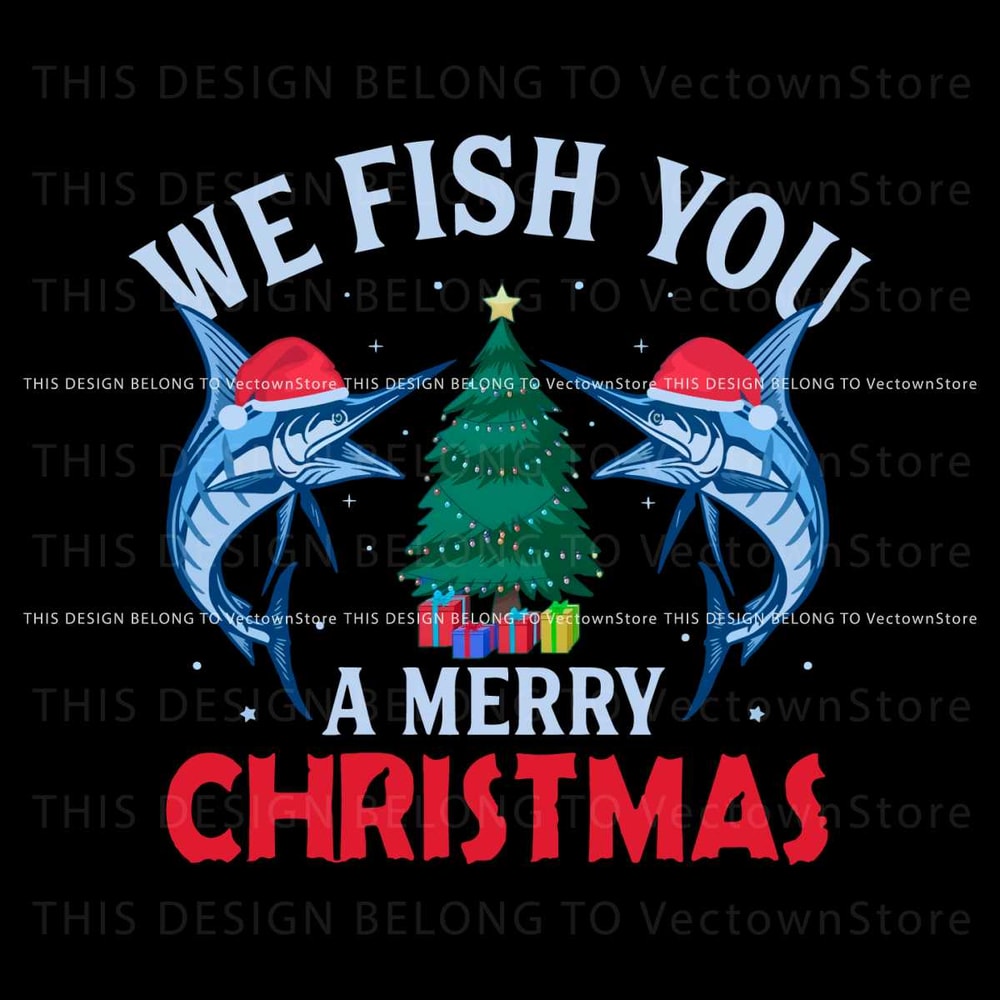 We Fish You A Merry Christmas PNG.jpg