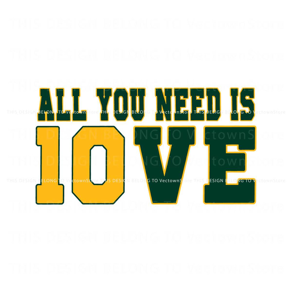 All You Need Is Jordan Love Football SVG.jpg