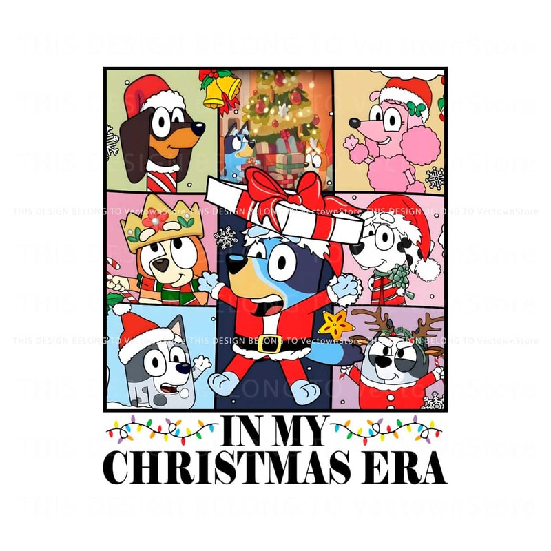 Bluey In My Christmas Eras PNG.jpg