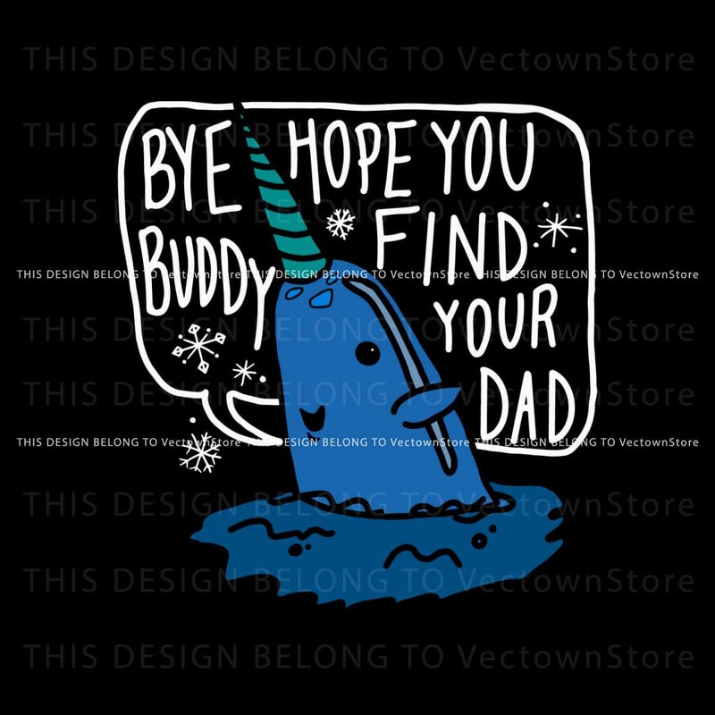 Buddy The Elf Find Your Dad SVG.jpg