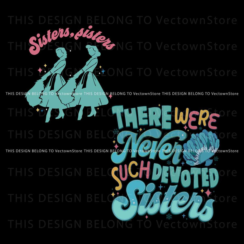 Devoted Sisters White Christmas Movie SVG.jpg