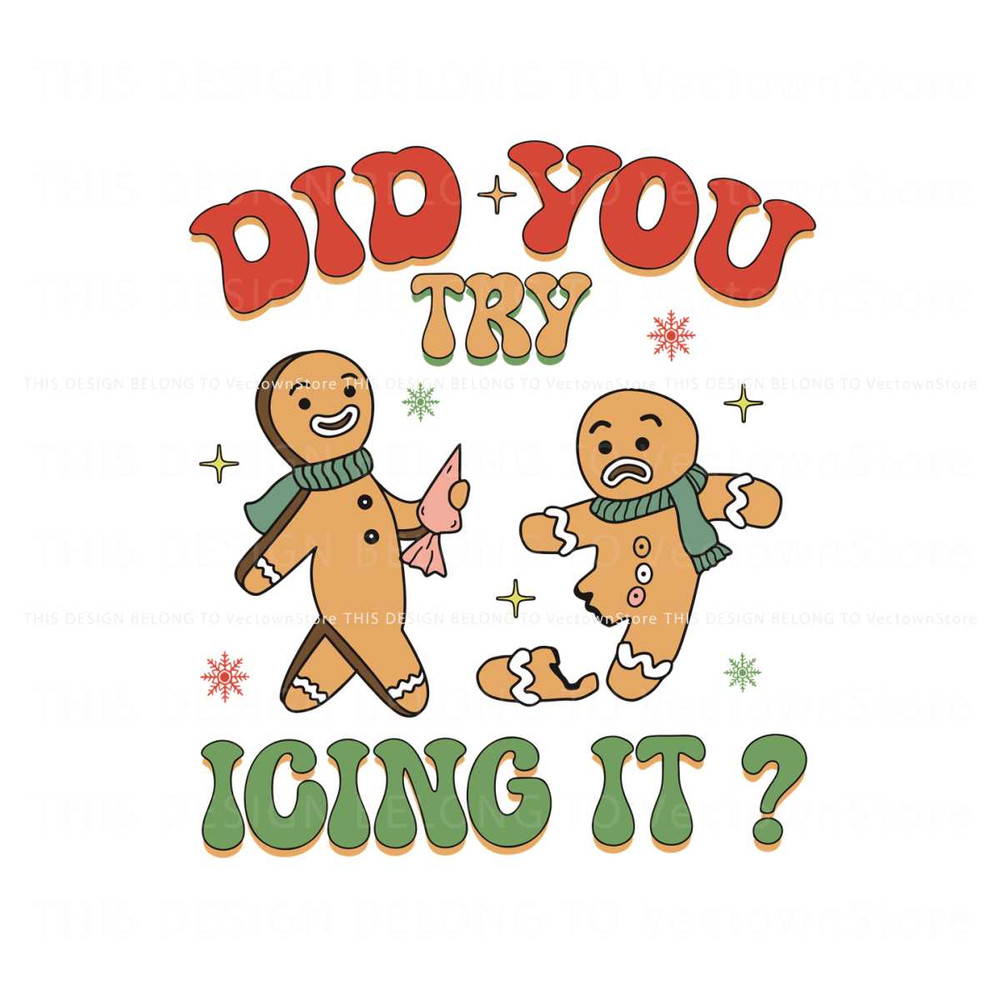 Funny Did You Try Icing It SVG.jpg