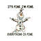 Funny Olaf Im Fine Everything Is Fine SVG.jpg