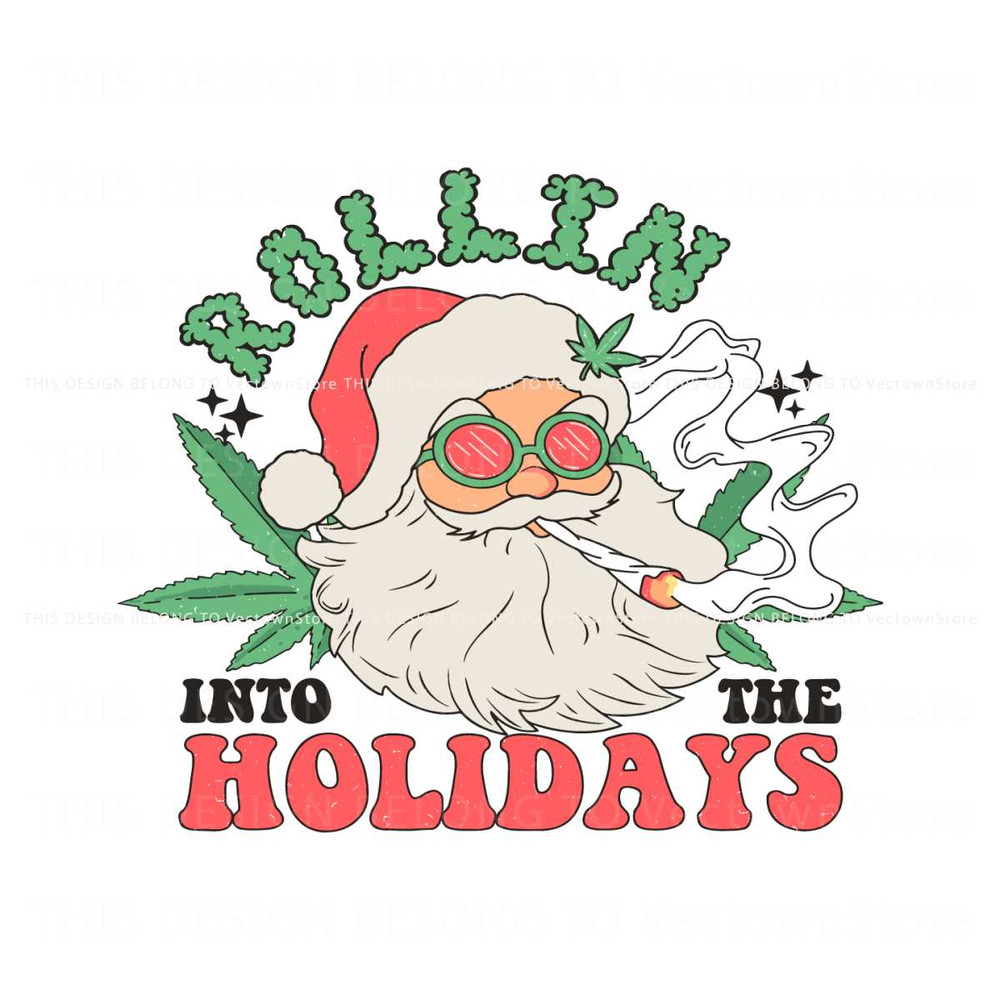 Funny Rollin Into The Holidays SVG.jpg