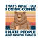 Grumpy Bear Thats What I Do I Drink Coffee SVG.jpg