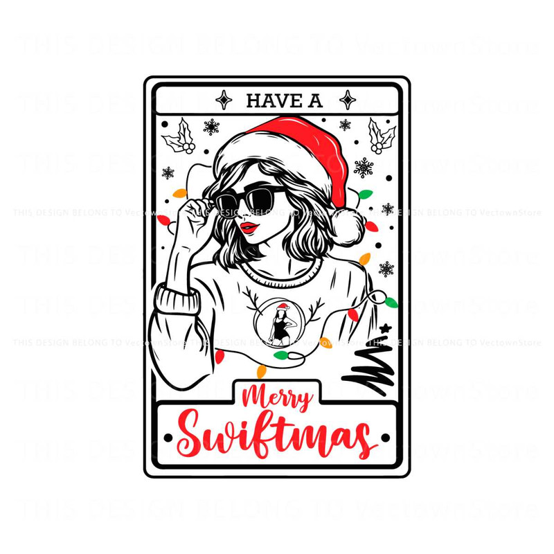 Have A Merry Swiftmas Christmas SVG.jpg