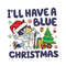 I Will Have A Bluey Christmas SVG.jpg