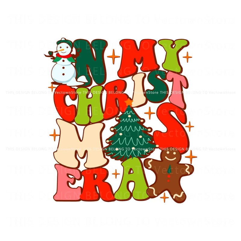 In My Christmas Era Holiday Season PNG.jpg