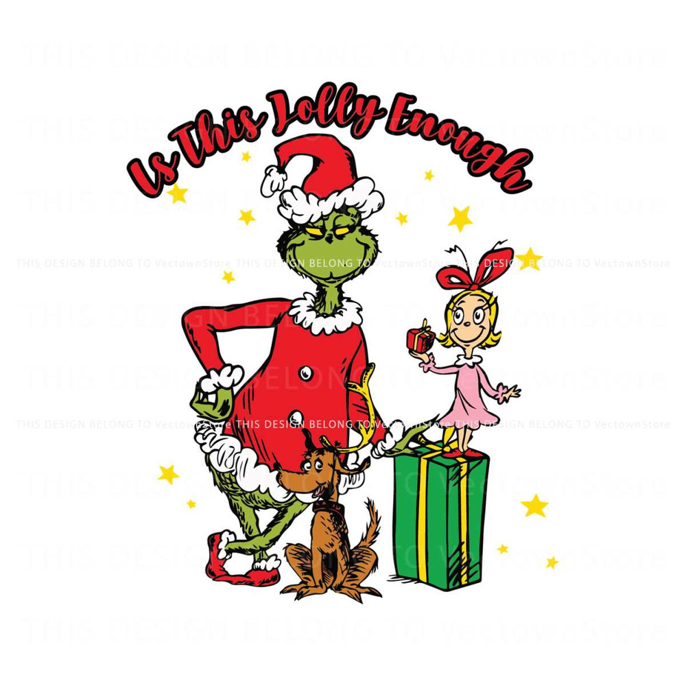 Is This Jolly Enough Merry Grinchmas SVG.jpg