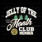 Jelly Of The Month Club Member SVG.jpg