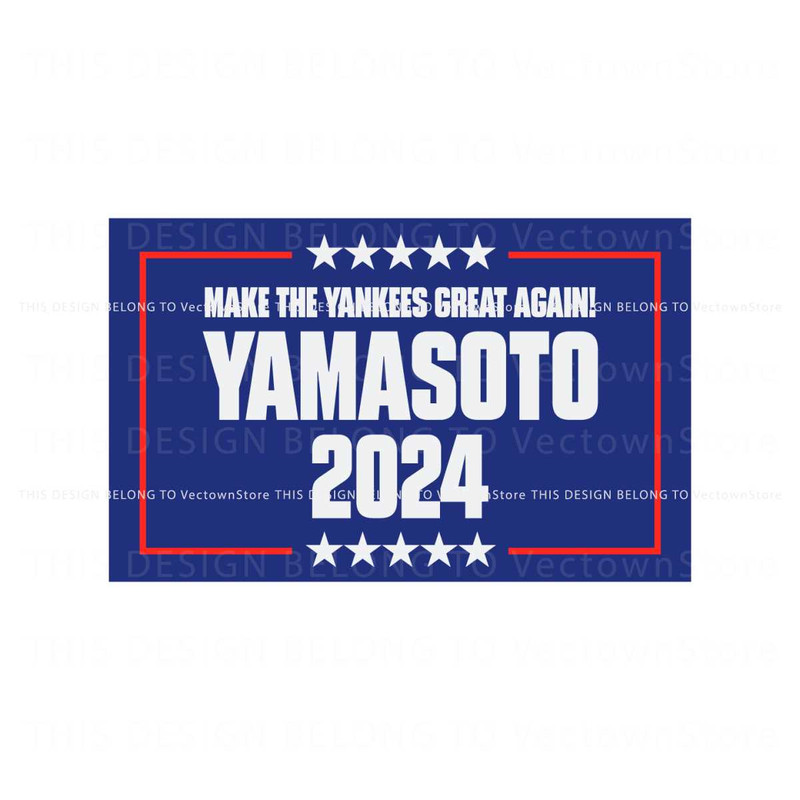Make The Yankees Great Again Yamasoto SVG.jpg