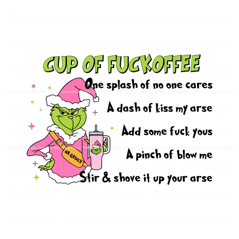 Mr Grinch Cup Of Fuckoffee SVG.jpg
