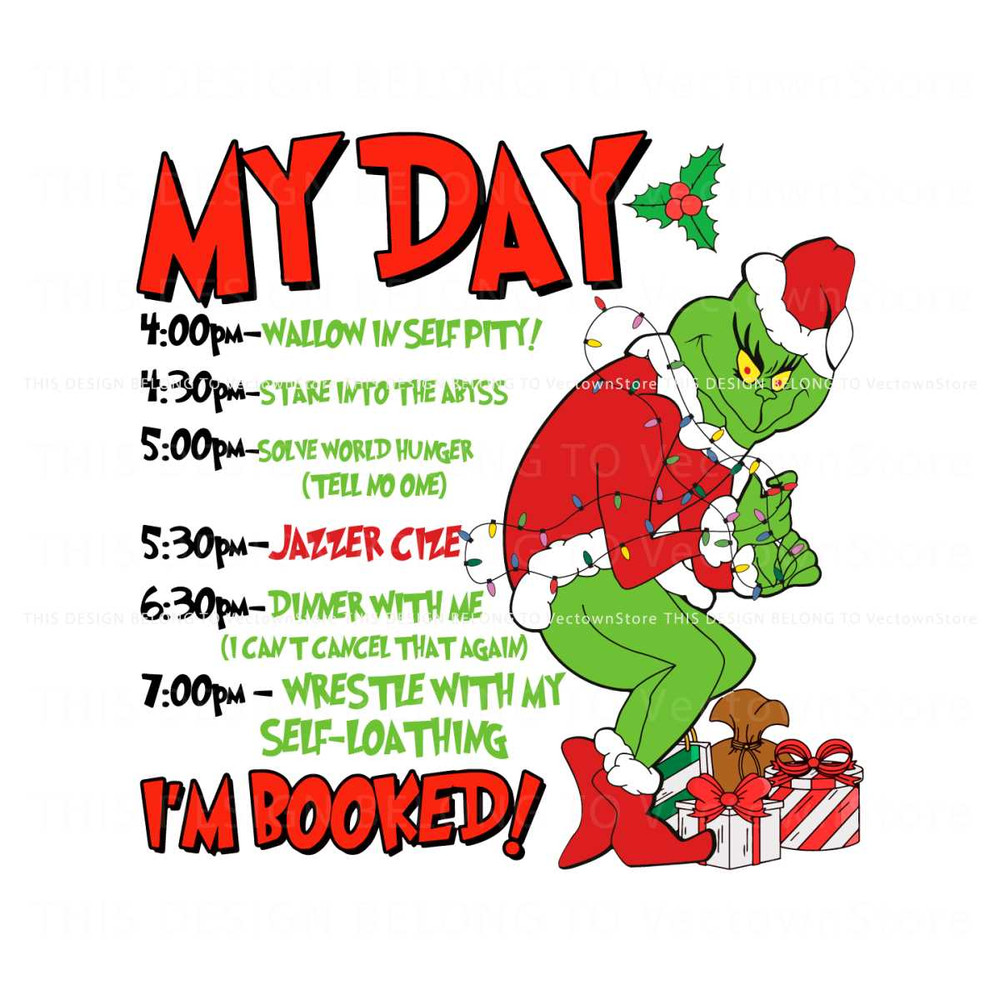 My Day Grinchmas Im Booked SVG.jpg