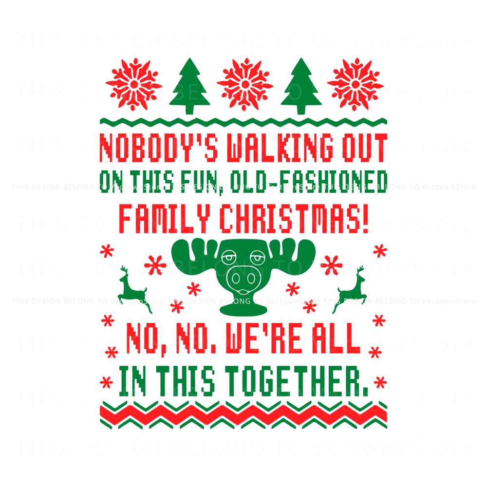 Nobodys Walking Out On This Fun SVG.jpg