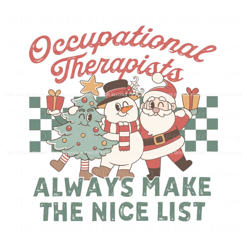 Occupational Therapy Christmas Always Make The Nice List Svg.jpg