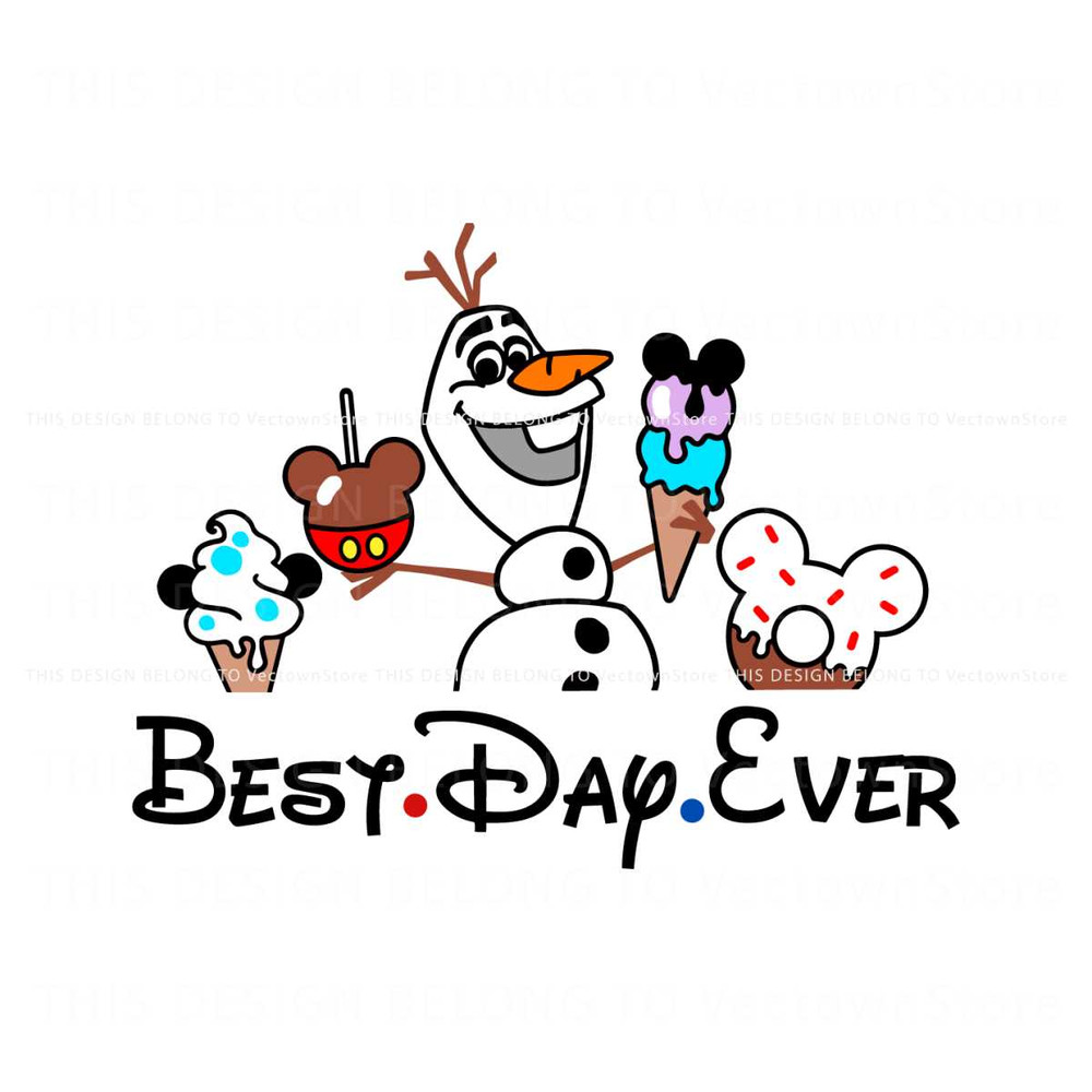 Olaf Best Day Ever Disney Frozen Snacks SVG.jpg