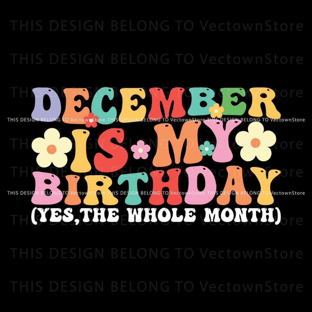 Retro December Is My Birthday SVG.jpg