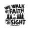 Retro Walk By Faith Not By Sight SVG.jpg