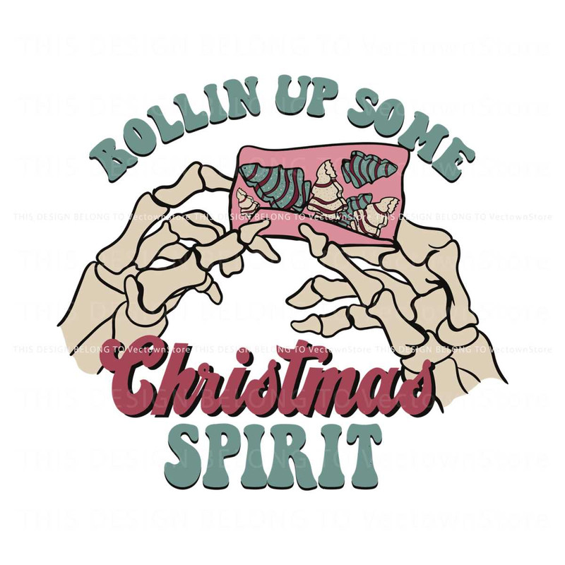 Rollin Up Some Christmas Spirit SVG.jpg
