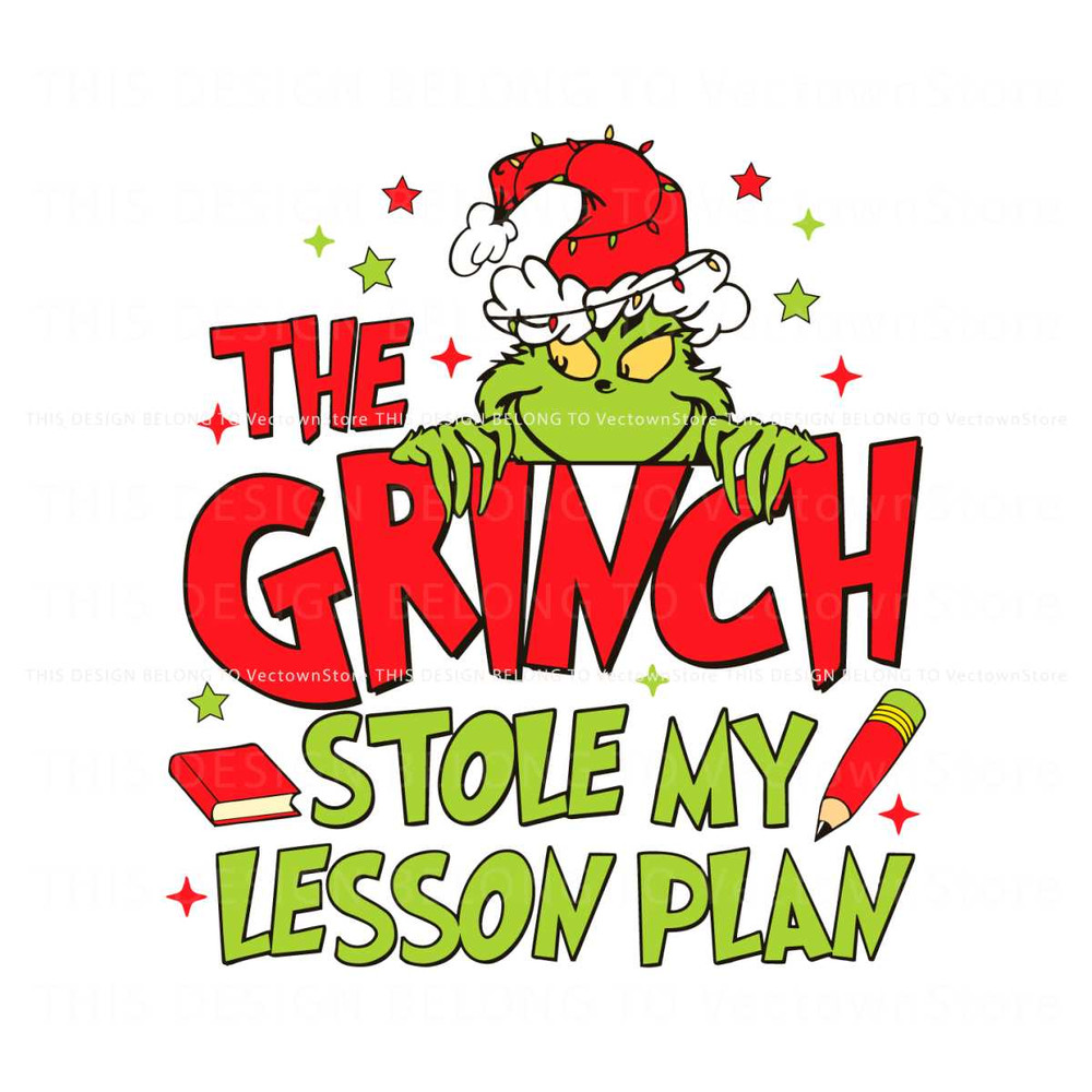 The Grinch Stole My Lesson SVG.jpg