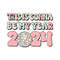 This Is Gonna Be My Year 2023 SVG.jpg