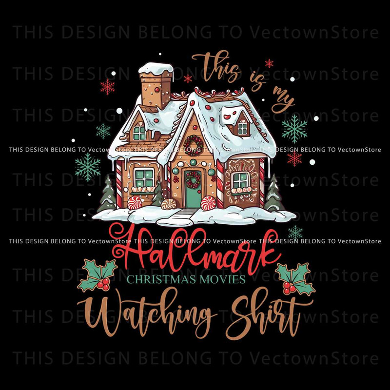 This Is My Hallmark Christmas Movies PNG.jpg