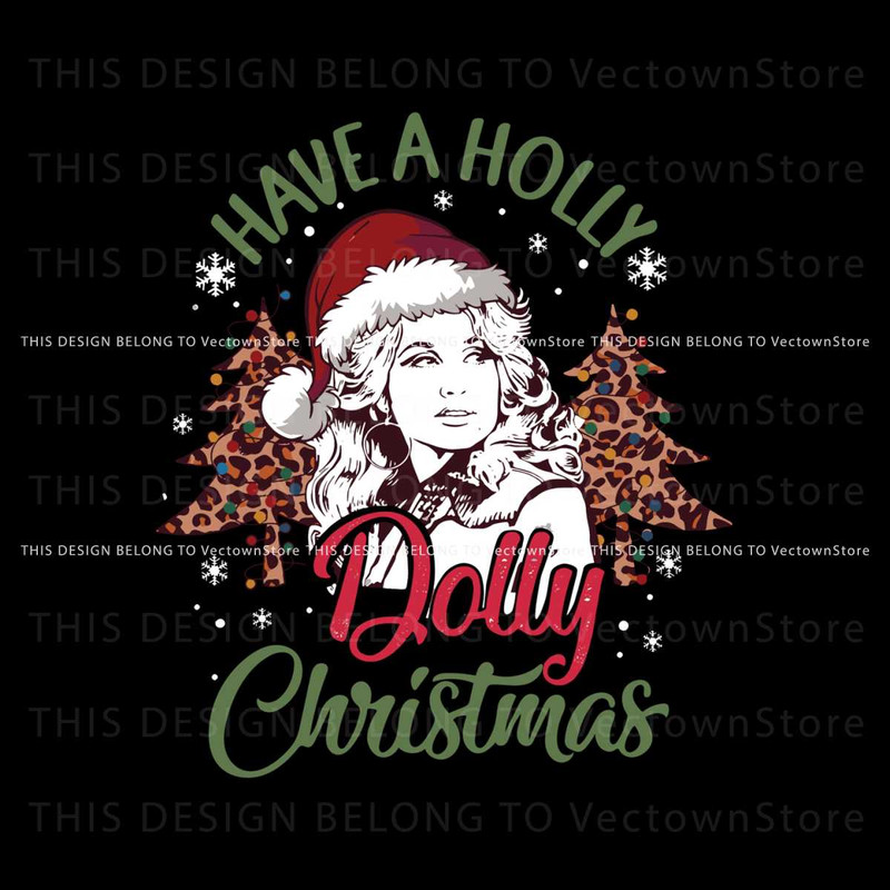 Vintage Have A Holly Dolly Christmas Svg.jpg