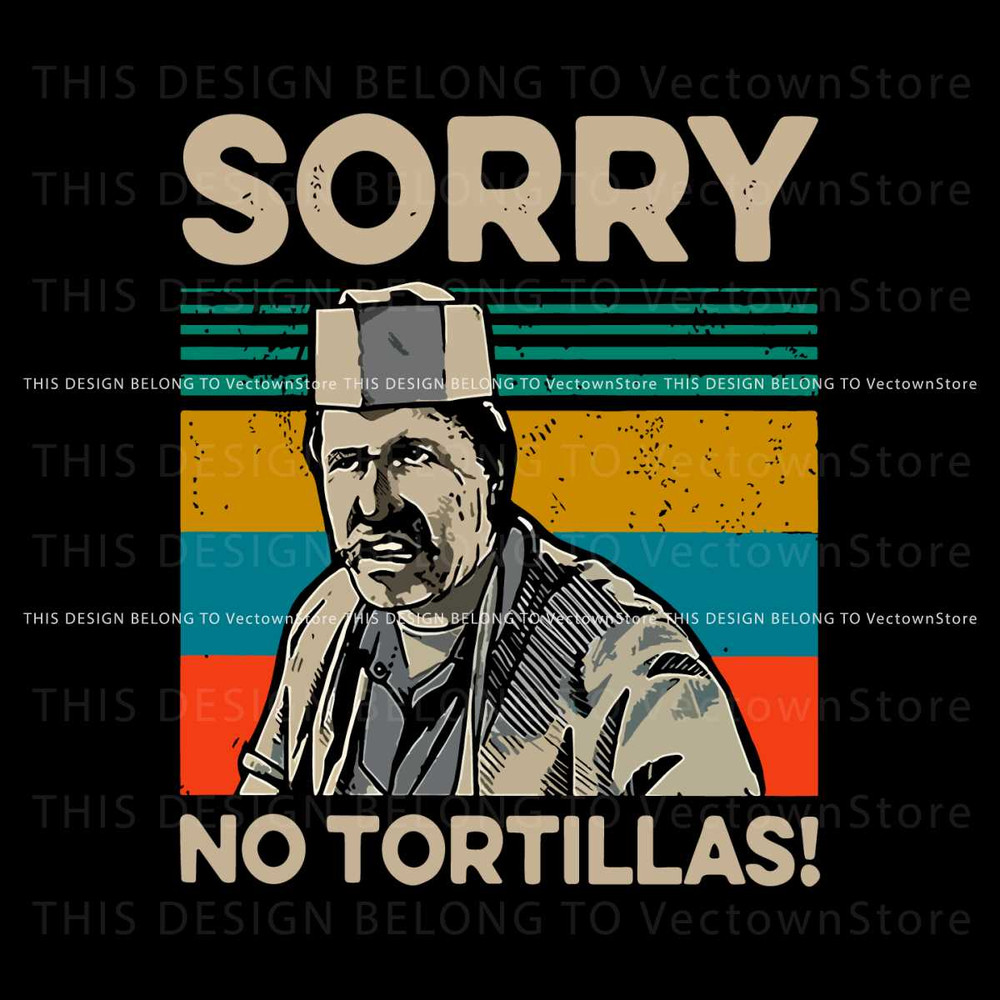 Vintage Sorry No Tortillas SVG.jpg
