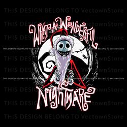 what a wonderful nightmare jack skellington svg file, trending design file