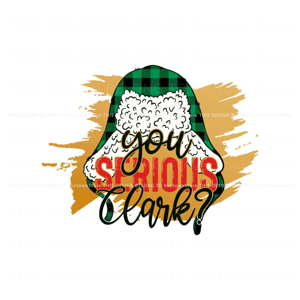 You Serious Clark Christmas Movie SVG.jpg