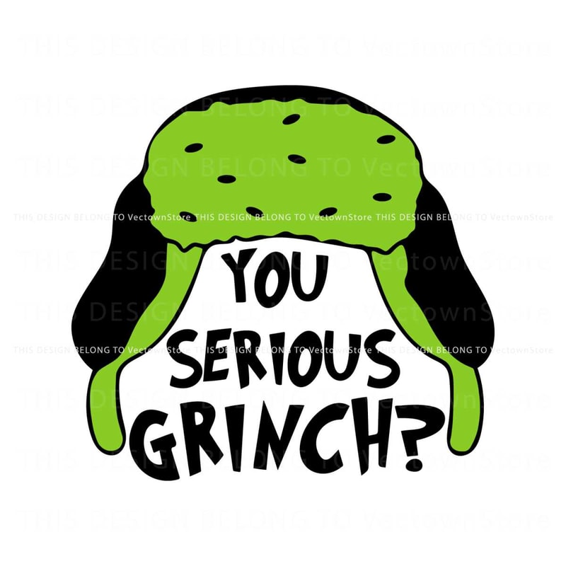 You Serious Grinch Clark Griswold Hat SVG.jpg