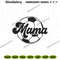 Soccer-Mama-Embroidery-Download-Files-Digital-Download-Files-PG30052024SC180.png