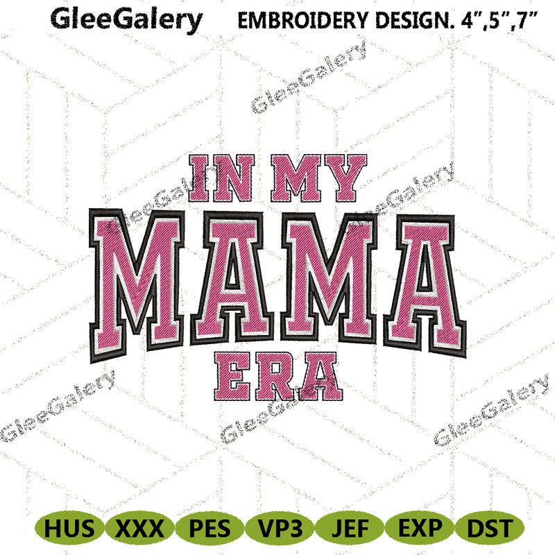 In-My-Mama-Era-Embroidery-Instant-Digital-Download-Files-PG30052024SC135.png