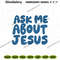 Ask-Me-About-Jeus-Machine-Embroidery-Instant-Design-PG30052024SC42.png