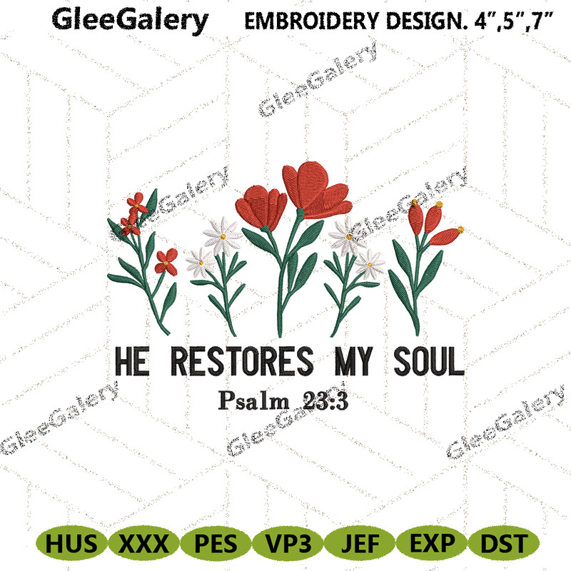 He-Restores-My-Soul-Embroidery-Design-Digital-Download-Files-PG30052024SC190.png