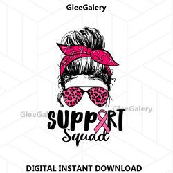 support squad messy bun breast cancer svg file