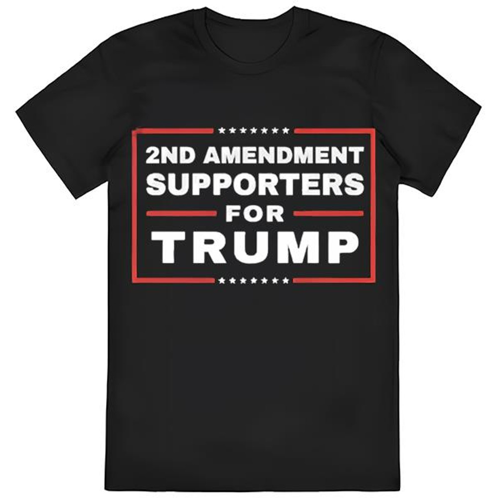 2nd Amendment Supporters For Trump T-shirt .jpg
