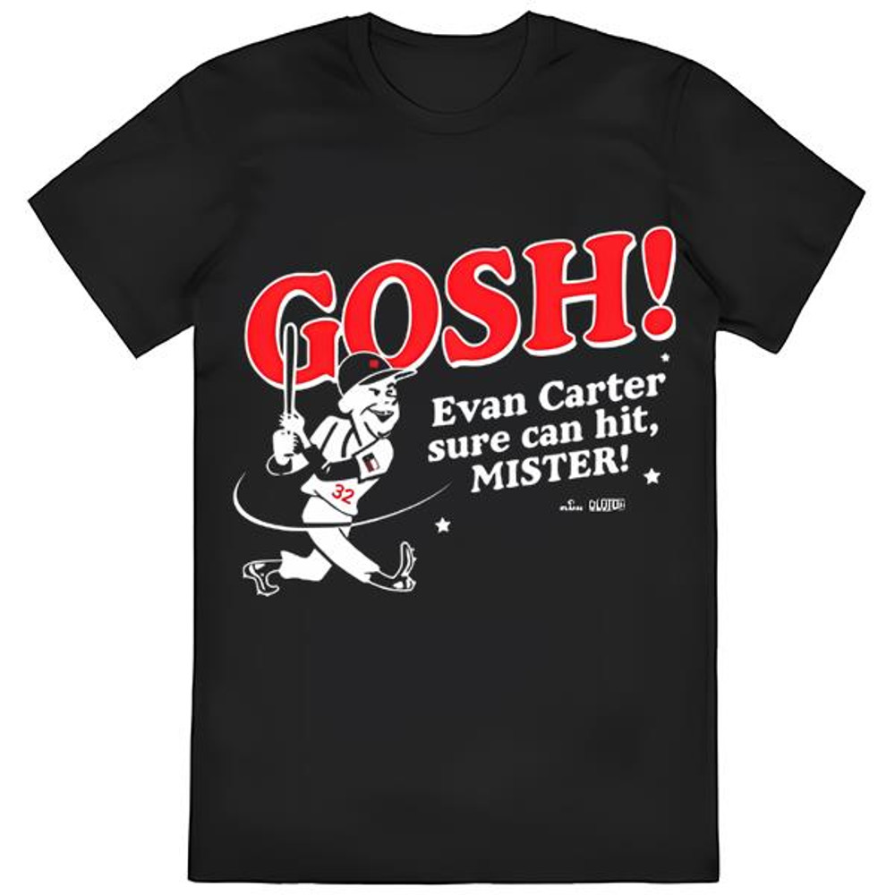 Gosh Evan Carter Sure Can Hit, Mister Texas Rangers Shirt .jpg