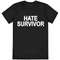 Hate Survivor Drake T-Shirt .jpg